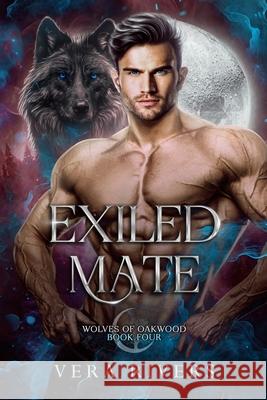 Exiled Mate Vera Rivers 9798327038585
