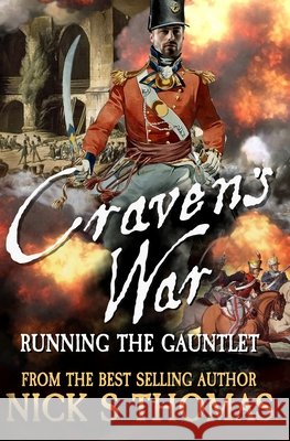 Running the Gauntlet Nick S Thomas 9798327215030