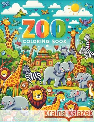 Zoo Coloring Book Michelle Hartman 9798327245617