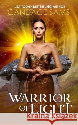 Warrior of Light: Solar Worlds Candace Sams 9798327270879