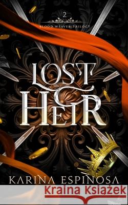 Lost Heir Karina Espinosa 9798327404052