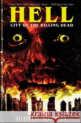 Hell: City of the Killing Dead Judith Sonnet 9798327491359