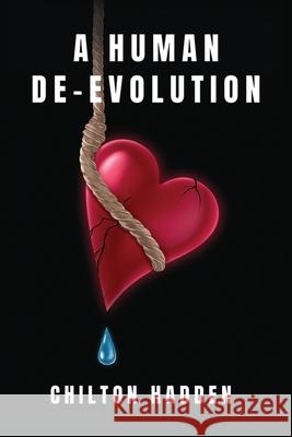 A Human De-Evolution VII Morte, Chilton Hadden 9798327498402
