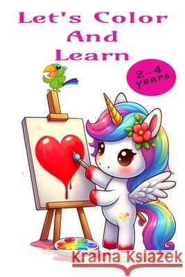 Lets Color And Learn Love P 9798327531888