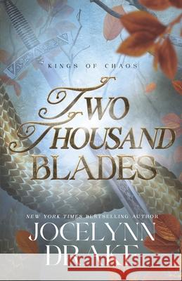 Two Thousand Blades Jocelynn Drake 9798327892569