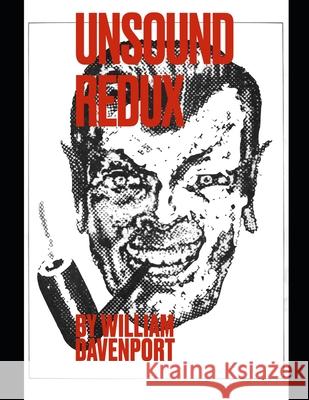 Unsound Redux William Davenport 9798327993051