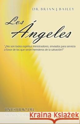 Los ángeles Brian J Bailey 9798328141345