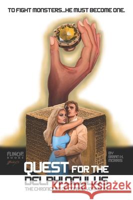 Quest for the Delphi Oculus: The Chronicles of Conrad von Honig Jim Beard, John C Bruening, Brian K Morris 9798328149655