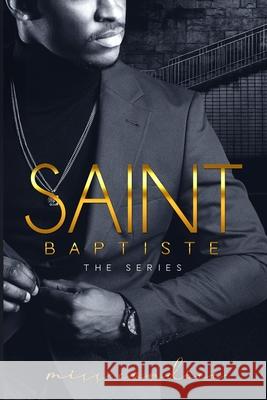 Saint Baptiste 2: the complete series Miss Candice 9798328179898