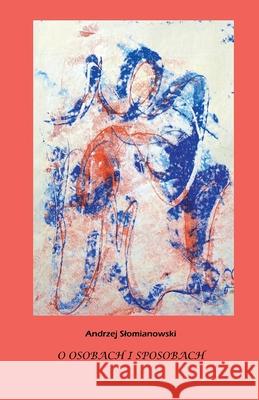 O osobach i sposobach Erika Lueders, Andrzej Slomianowski 9798328401364