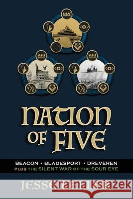 Nation of Five: The Complete Trilogy Jesse Teller 9798329204858