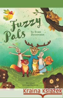 Fuzzy Pals Agnieszka Majchrzak, Evan Devereaux 9798329240078