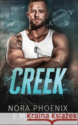 Creek E M Lindsey, Nora Phoenix 9798329360912