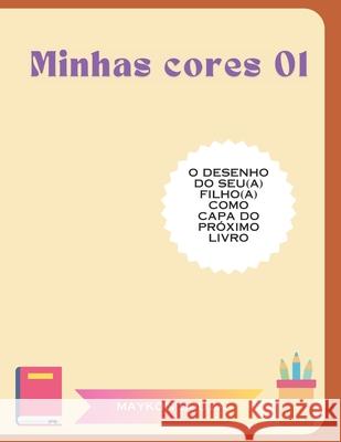 Minhas cores Maykon Souza 9798329761528