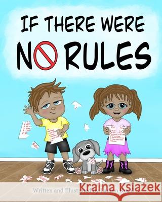 If There Were No Rules Lauren Rosal, Lauren Rosal 9798329859928
