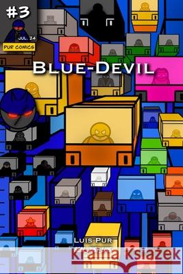 Blue-Devil #3 Luis Pur 9798329962246