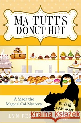 Ma Tutt's Donut Hut Lyndon Perry, Lyn Perry 9798329979473