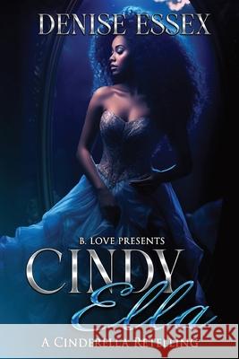 Cindy Ella Denise Essex 9798330202928