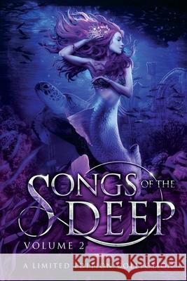 Songs of the Deep Volume 2 Lexi Ostrow 9798330214822