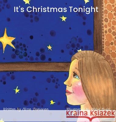 It's Christmas Tonight Eliza Donovan, Chloé Nyíri 9798330217304