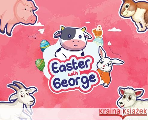 Easter with George Trudian Braithwaite 9798330222360