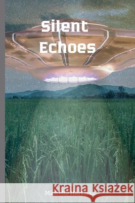 Silent Echoes Hartman 9798330226269