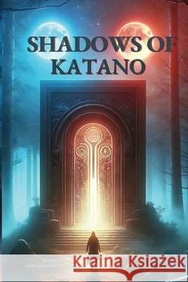 Shadows of Katano Wesley Evans, Elle Evans 9798330228218