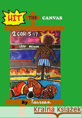Hit the Canvas Taurean Washington 9798330231300