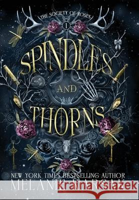 Spindles and Thorns Melanie Karsak 9798330238958