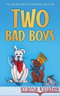 Two Bad Boys Audrakate Gonzalez 9798330240470 Twenty Hills Publishing