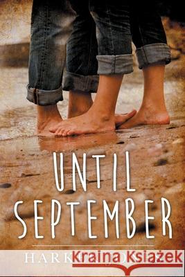 Until September Harker Jones 9798330257621
