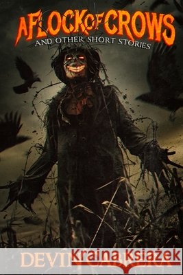 A Flock of Crows Devin Cabrera 9798330276073