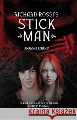 Richard Rossi's Stick Man: Updated Edition Richard Rossi 9798330282142