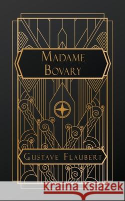 Madame Bovary Gustave Flaubert, Eleanor Marx-Aveling 9798330284221