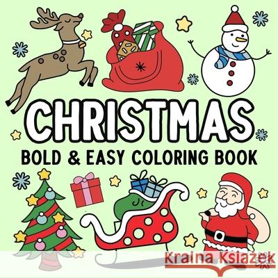 Christmas Bold and Easy Coloring Book Hue Coloring 9798330288694