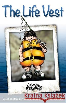 The Life Vest MR Ollie 9798330294473