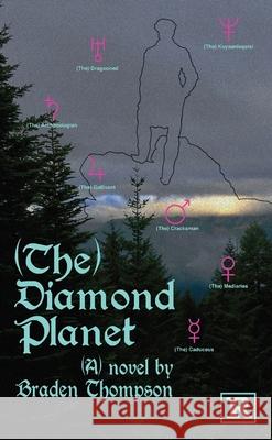(The) Diamond Planet Braden Thompson 9798330301256