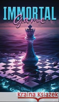 Immortal Game Bruno Fawcett 9798330311712