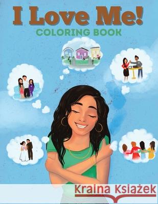 I Love Me Coloring Book Elsie Guerrero 9798330340422