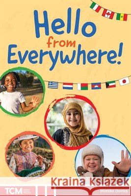 Hello from Everywhere! Monika Davies 9798330929665