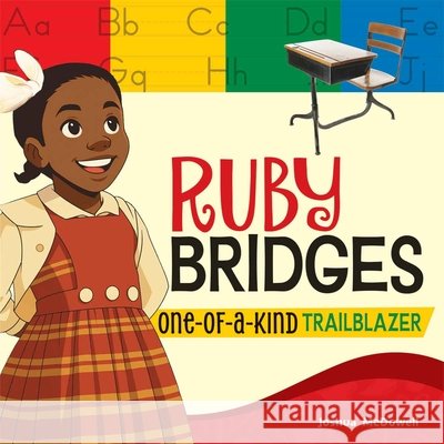 Ruby Bridges Joshua McDowell 9798330929733