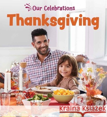 Thanksgiving Dona Herweck Rice 9798330929757 Teacher Created Materials