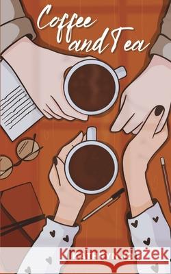 Coffee and Tea Kathryn Jo 9798331241803