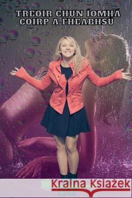 Treoir chun íomhá coirp a fheabhsú Ubaldo Sánchez Gutiérrez 9798331268046