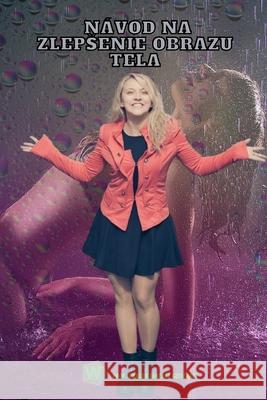 Návod na zlepsenie obrazu tela Ubaldo Sánchez Gutiérrez 9798331272173