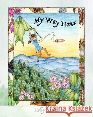 My Way Home Holly Heaton 9798332079139