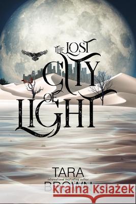 The Lost City of Light Tara Brown 9798332273391