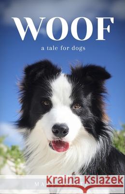 Woof (Unabridged) Mary Alcott 9798332380570