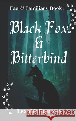 Black Fox & Bitterbind Pearson, Leanbh 9798332384028