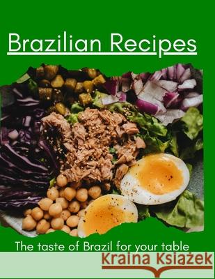 Brazilian Recipes Leonardo Lima 9798332612183